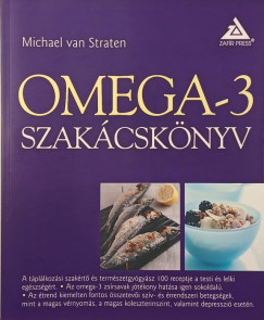 Michael Van Straten - Omega-3 szakácskönyv