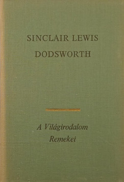 Sinclair Lewis - Dodsworth