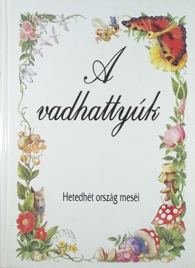 - A vadhattyúk