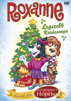 Roxanne legszebb karcsonya + Karcsonyi Hpihe