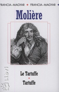 Molire - Le Tartuffe - Tartuffe