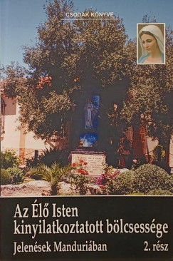 Az �l� Isten kinyilatkoztatott b�lcsess�ge