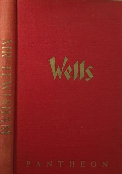 Herbert George Wells - Mr Lewisham és a szerelem