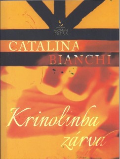 Catalina Bianchi - Krinolinba zrva