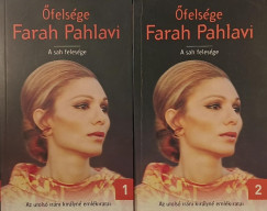 Farah Pahlavi - A sah felesge I-II.