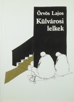 rvs Lajos - Klvrosi lelkek