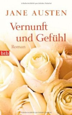 Jane Austen - Vernunft und Gefühl