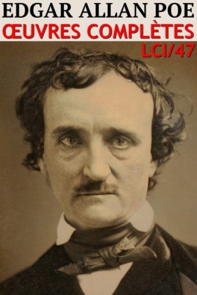 Poe Edgar - Edgar Allan Poe - Edgar Poe - Oeuvres Completes