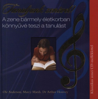 Ole Anderson - Dr. Arthur Honvey - Marcy Marsh - Tanuljunk zenével! - Könyv+CD