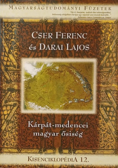 Cser Ferenc - Darai Lajos - Krpt-medencei magyar sisg