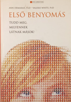 Ann Phd Demarais - Valerie Phd White - Első benyomás