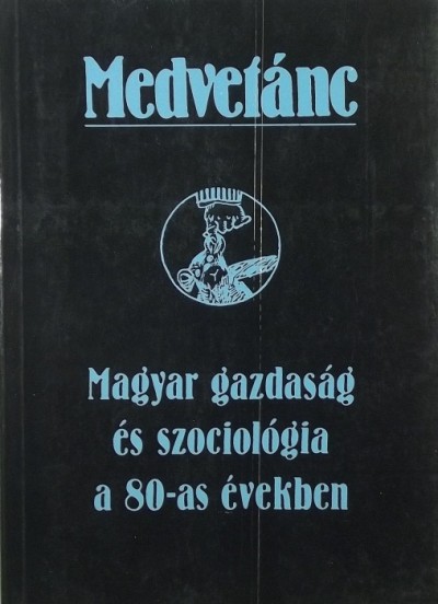 Miklós Tamás (Vál.) - Medvetánc