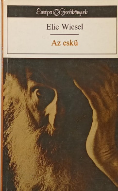 Elie Wiesel - Az esk