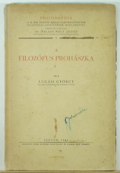 Lugasi György - A filozófus Prohászka