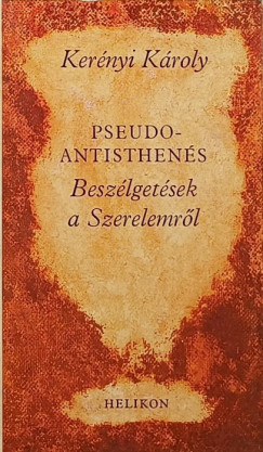 Kernyi Kroly - Pseudo-Antisthens
