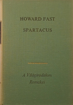 Howard Fast - Spartacus