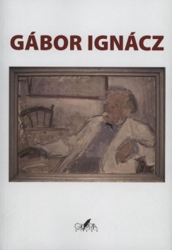 Br Ferenc   (Szerk.) - Szab Ferenc   (Szerk.) - Gbor Igncz