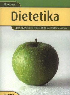 Dr. Rig Jnos - Dietetika