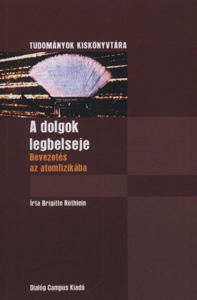 Brigitte Röthlein - A dolgok legbelseje