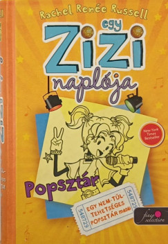 Rachel Rene Russell - Popsztr - Egy Zizi naplja 3.