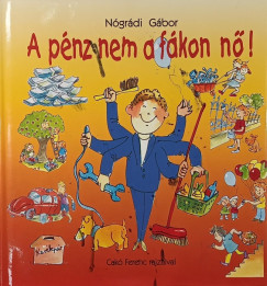 Ngrdi Gbor - Gazdag akarsz lenni te is?