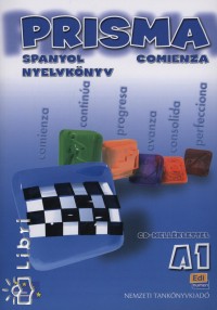 Isabel Bueso - Mara Ruiz De Gauna - Raquel Gmez - Carlos Oliva - Isabel Pardo - Ruth Vzquez - Ungor Barbara   (Szerk.) - Prisma Comienza A1
