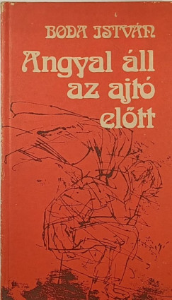 Boda Istvn - Angyal ll az ajt eltt