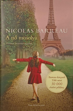 Nicolas Barreau - A nő mosolya