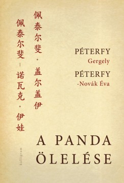 Pterfy Gergely - Pterfy-Novk va - A panda lelse