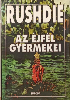 Salman Rushdie - Az jfl gyermekei