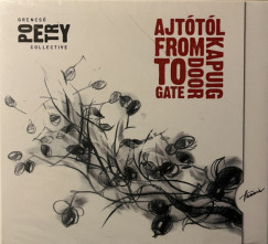 Grencs� Poetry Collective - Ajt�t�l Kapuig - CD