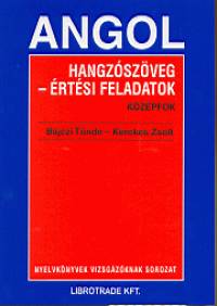 Bajczi T�nde - Kerekes Zsolt - Angol hangz�sz�veg-�rt�si feladatok - K�z�pfok