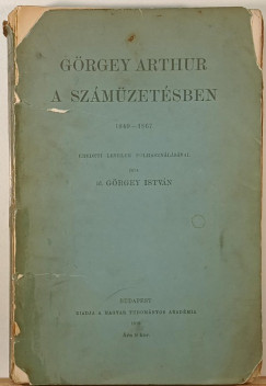 Id. Görgey István - Görgey Arthur a számüzetésben