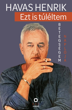 Havas Henrik - Ezt is tlltem