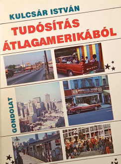 Kulcsr Istvn - Tudsts tlagamerikbl