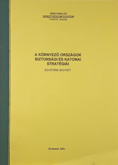 A krnyez orszgok biztonsgi s katonai stratgii