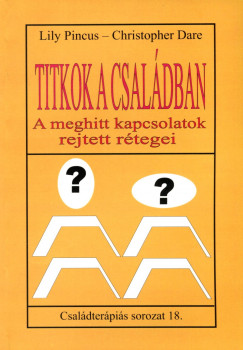 Christopher Dare - Lily Pincus - Titkok a családban