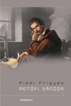 Riedl Frigyes - Petőfi Sándor