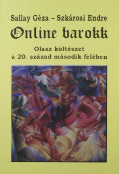 Sallay Gza - Szkrosi Endre - Online barokk