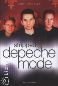 Jonathan Miller - Stripped: Depeche Mode