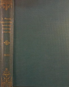 Dr. Lipták Pál (Szerk.) - A Magyar Gyógyszerésztudományi Társaság Értesítője 1932.