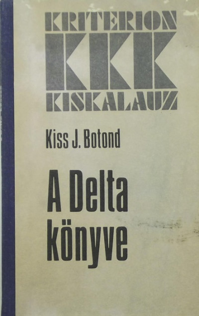 Kiss J. Botond - A Delta könyve