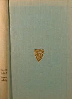 Tamási Áron - Szirom és Boly