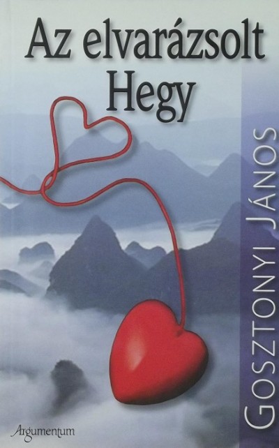 - Az elvarázsolt hegy