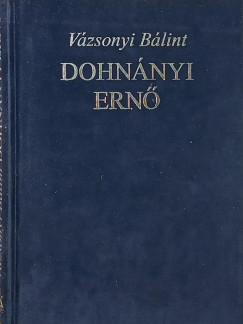 V�zsonyi B�lint - Dohn�nyi Ern�