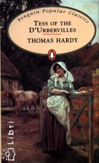 Thomas Hardy - Tess of the D'Urberbvilles