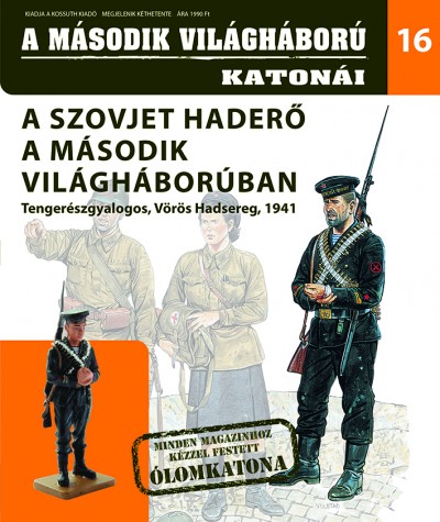 - A szovjet haderő a második világháborúban - Tengerészgyalogos, Vörös Hadsereg, 1941