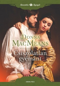 Donna Macmeans - Csiszolatlan gymnt