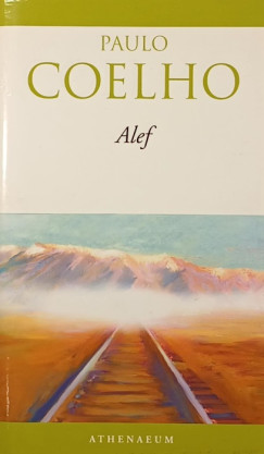 Paulo Coelho - Alef