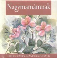 Helen Exley - Nagymammnak